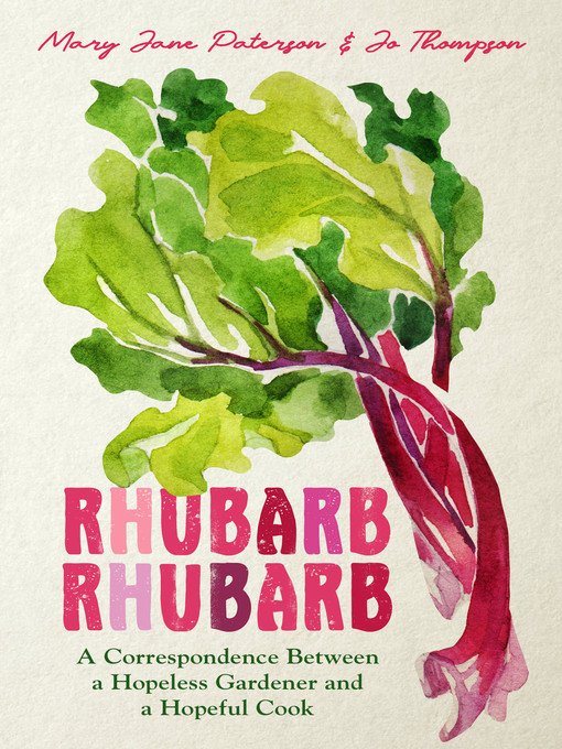Title details for Rhubarb Rhubarb by Mary Jane Paterson - Available